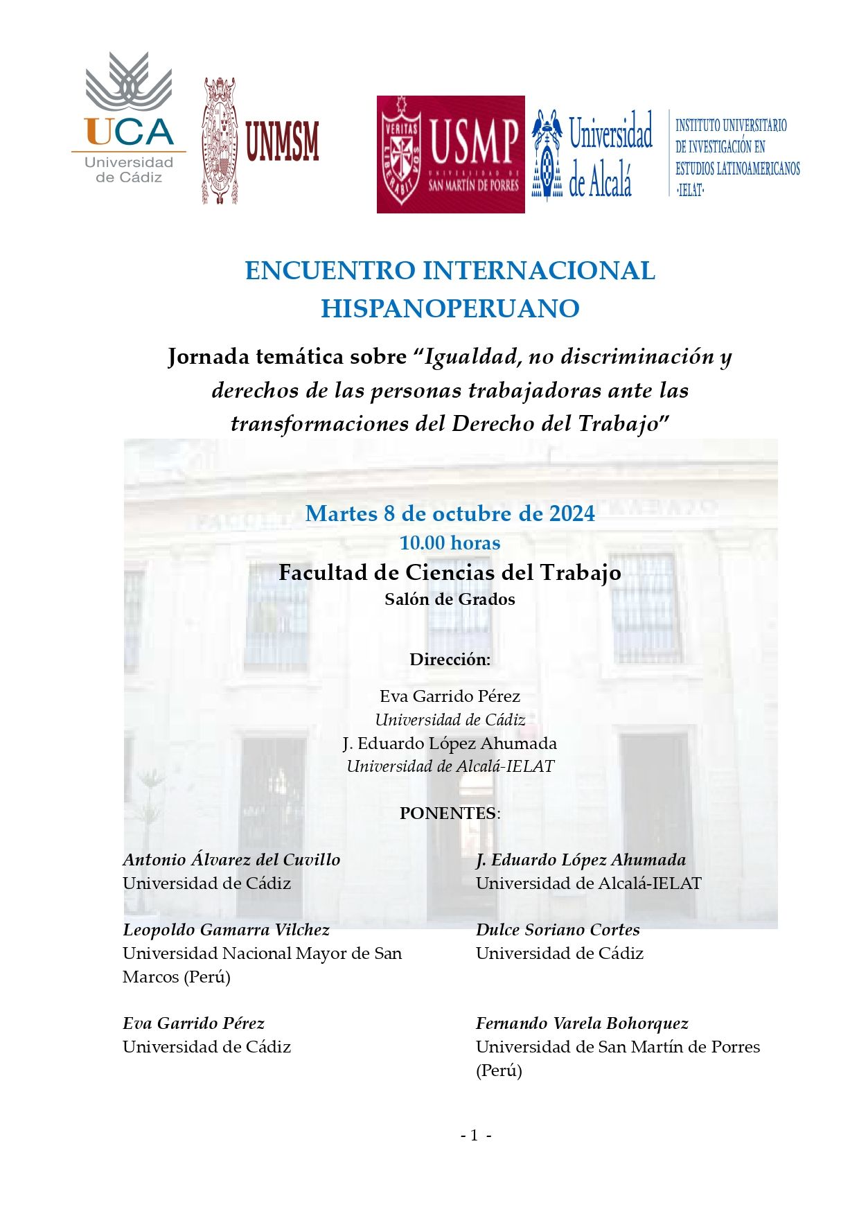 Encuentro Internacional Hispanoamericano: Jornada temática sobre “Igualdad, no discriminación y derechos de las personas trabajadoras ante las transformaciones del Derecho del Trabajo”.