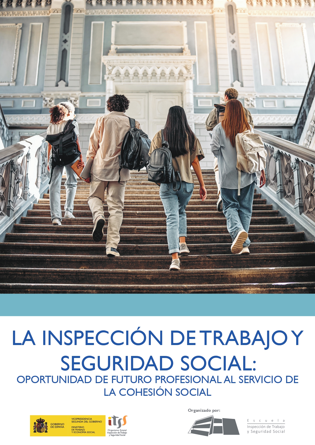 La Inspección de Trabajo y Seguridad Social: Oportunidad de futuro profesional de la cohesión social