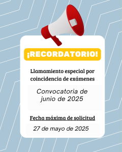 Llamamiento Especial Convocatoria de Junio de 2025