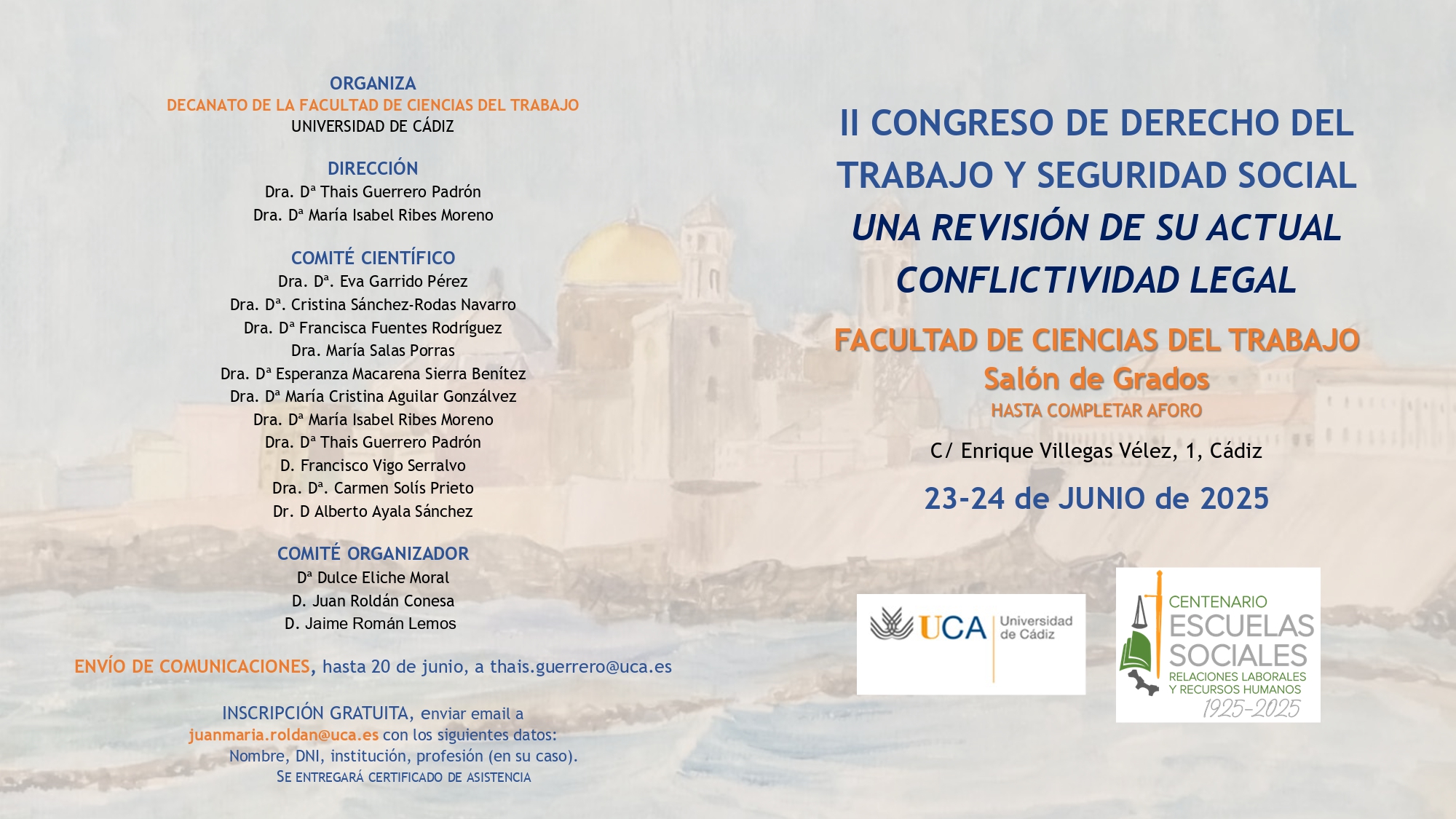 II Congreso de Derecho del Trabajo y Seguridad Social. “Una revisión de su actual conflictividad legal”