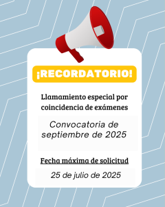 Llamamiento Especial Convocatoria de Septiembre de 2025