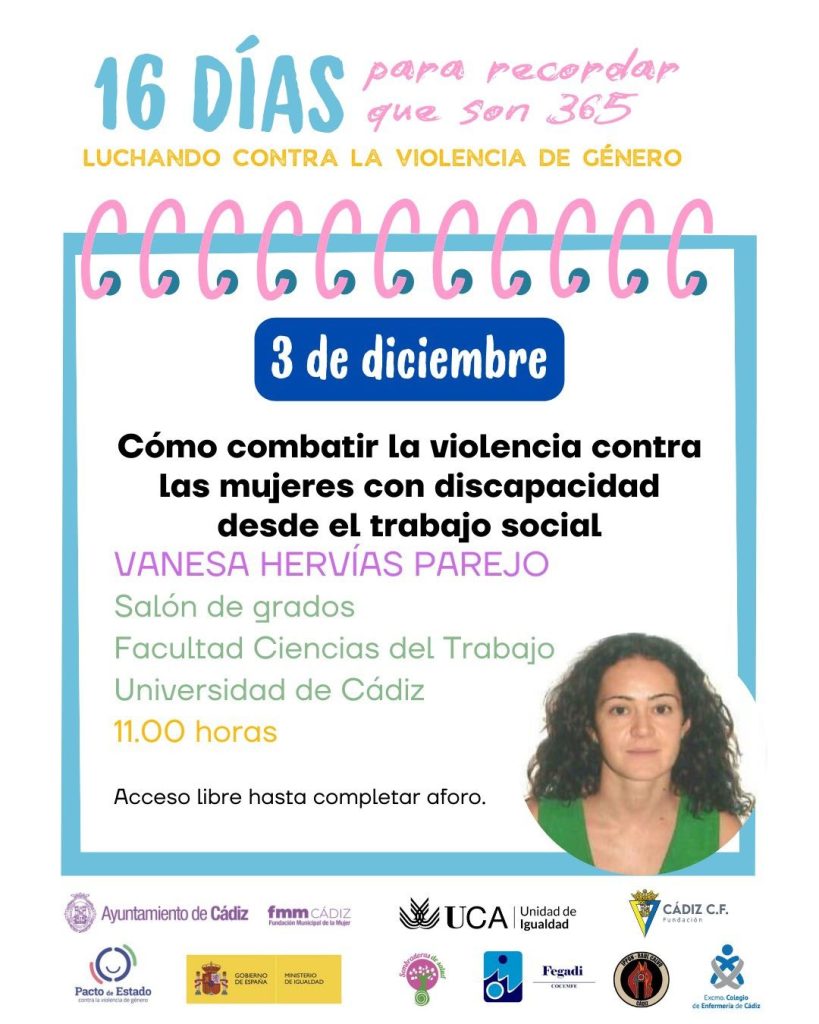 Ponencia: Cómo combatir la violencia contra las mujeres con discapacidad, a cargo de Vanesa Hervías Parejo