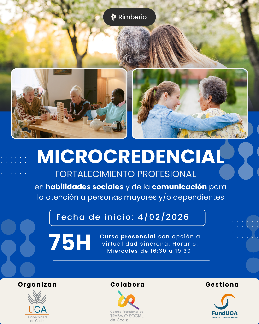 Microcredencial: Fortalecimiento profesional en habilidades sociales y de la comunicación para la atención a personas mayores y/o dependientes