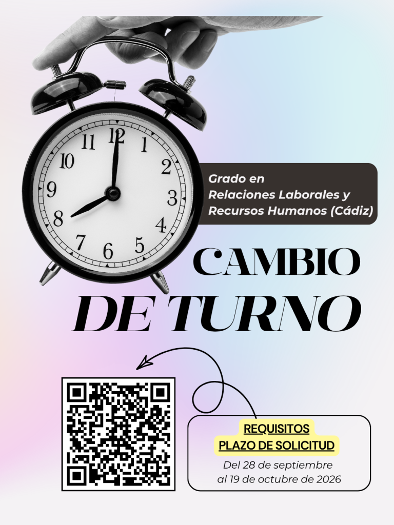 Solicitud de cambio de turno para el alumnado del Grado en Relaciones Laborales y Recursos Humanos de Cádiz