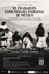 Conferencia “El trabajo en comunidades indígenas de México. Comunalidad, sistema de cargos ...