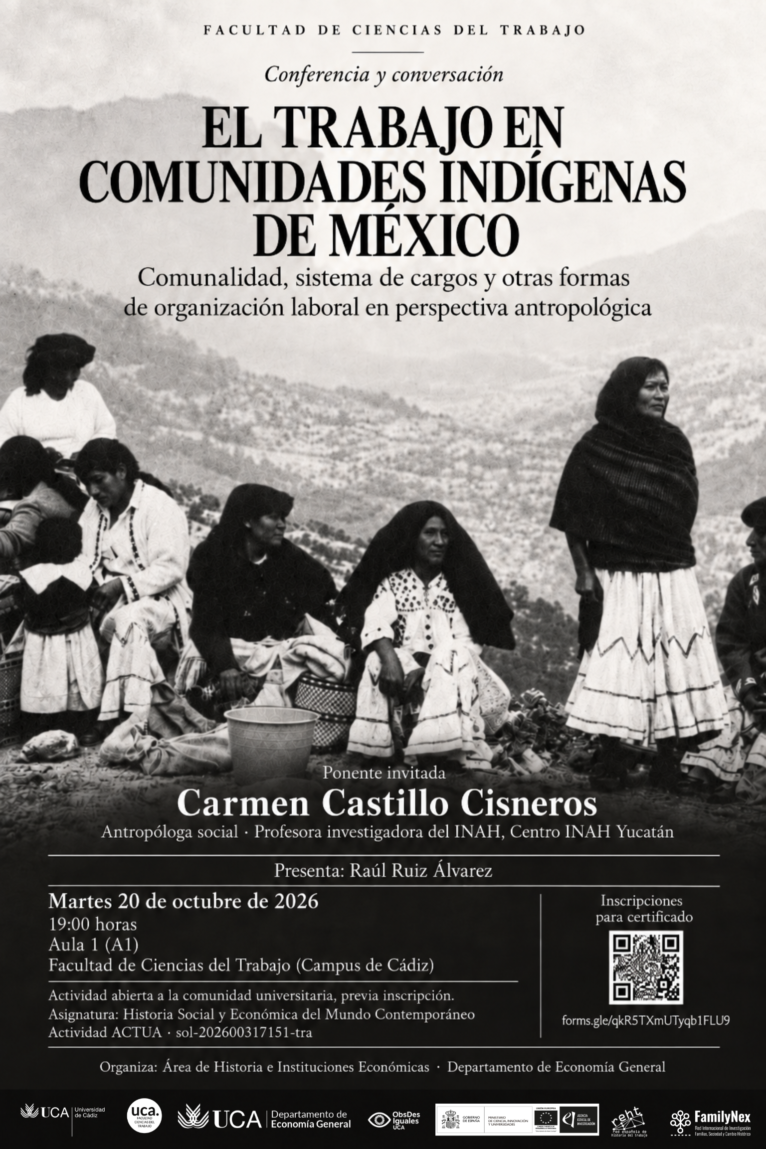 Conferencia “El trabajo en comunidades indígenas de México. Comunalidad, sistema de cargos y otras formas de organización laboral en perspectiva antropológica”.